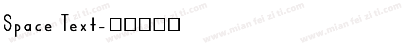Space Text字体转换